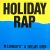 M.C.Miker"G" & Deejay Sven  – Holiday Rap (Vg+/Vg+)
