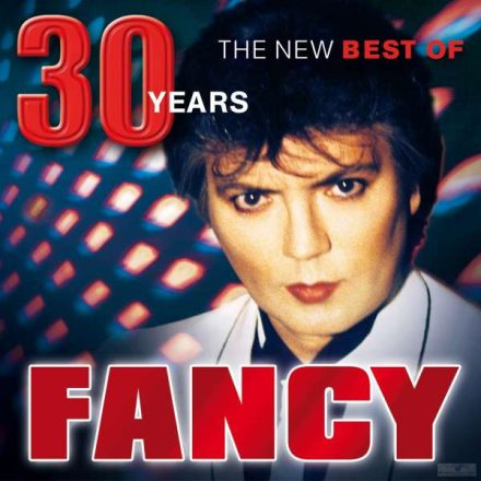 Fancy – 30 Years. The New Best Of Fancy cd.