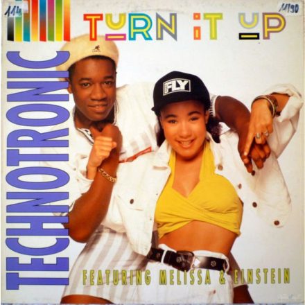 Technotronic Featuring Melissa & Einstein – Turn It Up (Ex/Vg+)