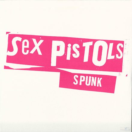 Sex Pistols - Spunk Lp,Album