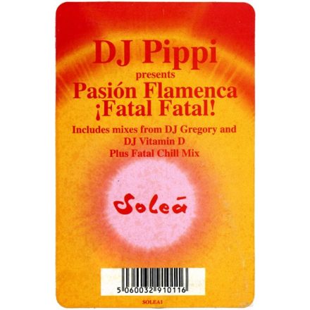 DJ Pippi Presents Pasion Flamenca – ¡Fatal Fatal! 2xVinyl, 12"(Ex/Vg+)