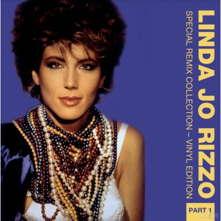 Linda Jo Rizzo – Special Remix Collection – Vinyl Edition Part1 (LTD 100 ) 