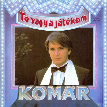 Komár László – Te Vagy A Játékom Lp,1986 (Vg/Vg)