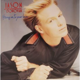 Jason Donovan – Hang On To Your Love (Vg+/Vg+)