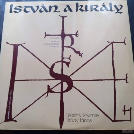 Szörényi Levente - Bródy János ‎– István A Király (Rockopera) 2xlp. 1983 (Vg+/Vg+) + poster