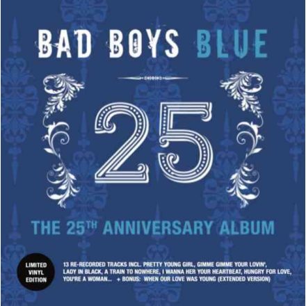 Bad Boys Blue - The 25th Anniversary Album Lp 