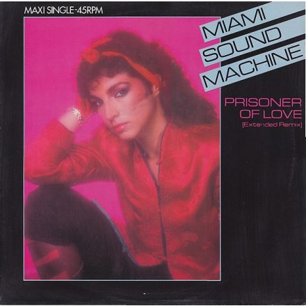 Miami Sound Machine – Prisoner Of Love (Extended Remix) (Vg+/Vg)