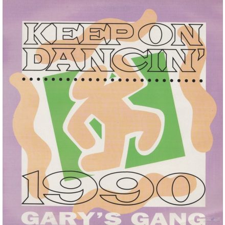 Gary's Gang – Keep On Dancin' 1990 (Vg+/Vg)