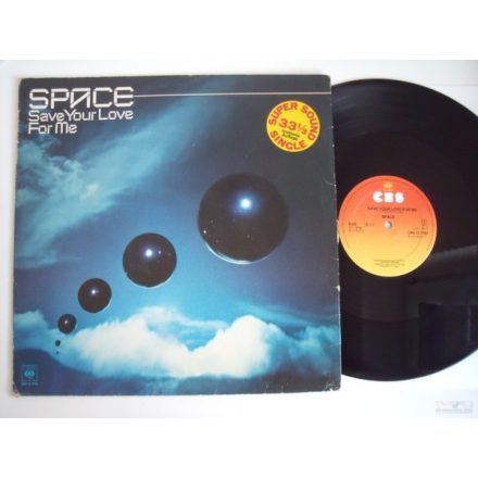 Space – Save Your Love For Me Maxi (Ex/Vg)