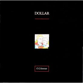 Dollar – O L'Amour Maxi (Vg+/Vg+)