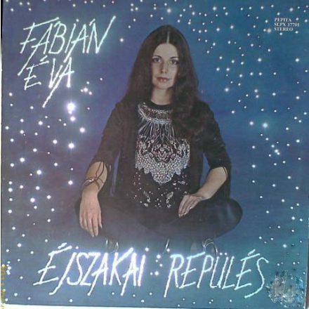 Fábián Éva – Éjszakai Repülés Lp 1982  (Ex/Vg+)