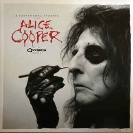   Alice Cooper ‎– A Paranormal Evening With Alice Cooper At The Olympia Paris 2xlp