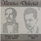 Vörösmarty Mihály, József Attila – Varietas Delectat - A Vén Cigány / Óda Lp (Vg+/Vg)