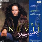 Robbie Nevil – Dominoes (The Dance Mix) (Vg/Vg)