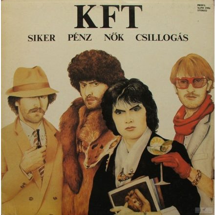 KFT ‎– Siker, Pénz, Nők, Csillogás Lp 1986 (Vg+/Vg)