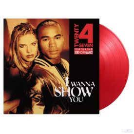   TWENTY 4 SEVEN - I WANNA SHOW YOU Lp (Ltd,180G, COLOURED VINYL )
