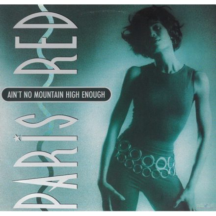 Paris Red – Ain't No Mountain High Enough (Vg+/Vg+)