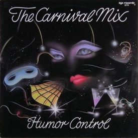 Humor Control – The Carnival Mix (Vg+/Vg+)