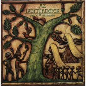   Gajdár Béláné – Az Ikertündérek – Palóc Népmesék Lp (Vg/Vg)