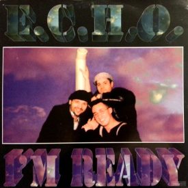 E.C.H.O. – I'm Ready Maxi (Ex/Vg+)
