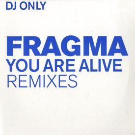 Fragma – You Are Alive (Remixes) (Ex/Vg+)