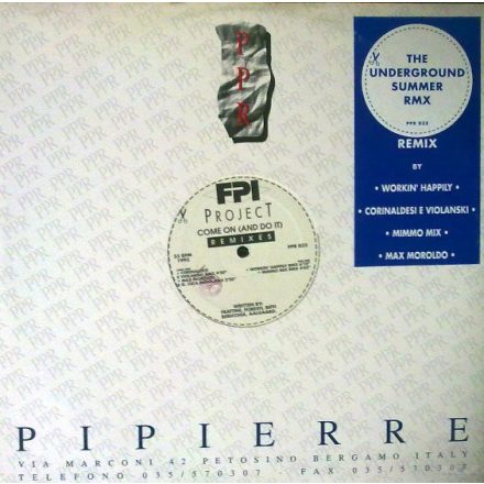 FPI Project – Come On (And Do It) (Remixes) (Vg/Vg)