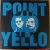 Yello - Point  Lp, album