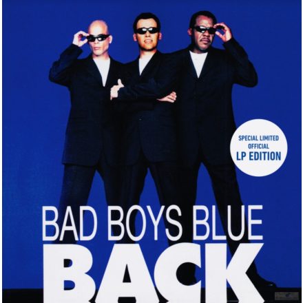 Bad Boys Blue – Back!  LP, LTD 