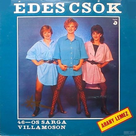 Édes Csók – 46-Os Sárga Villamoson Lp 1986 (Ex/Vg)+