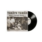 Takáts Tamás Dirty Blues Band - 1. LP