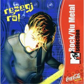   Various – Rezegj Rá! - MTV Rock/Nu Metal Selection Cd (Ex/Vg+)