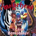 Motörhead  -  25 & Alive: Boneshaker 1 CD+ 1 DVD 