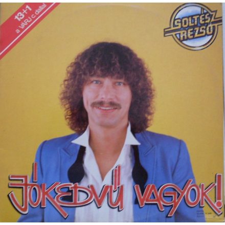 Soltész Rezső – Jókedvű Vagyok! Lp (Vg+/Vg+)