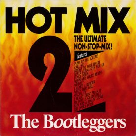 The Bootleggers – Hot Mix 2 (Vg+/Vg+)