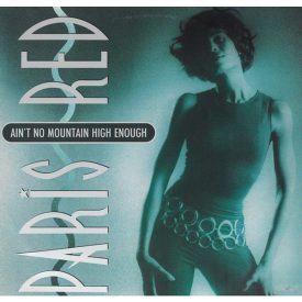 Paris Red – Ain't No Mountain High Enough (Vg+/Vg+)