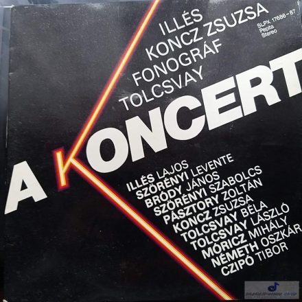 Illés - Koncz Zsuzsa - Fonográf - Tolcsvay - A koncert 2x lp 1981(Vg/Vg)