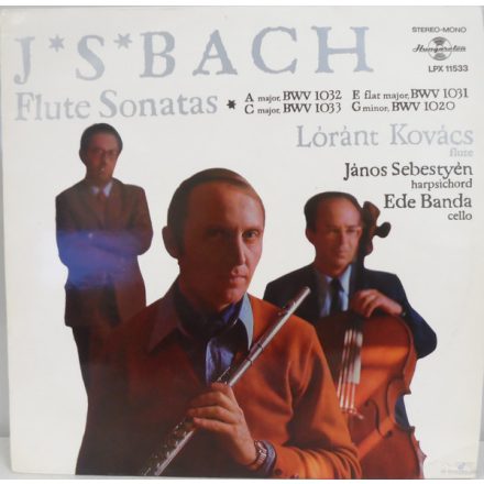 J.S. Bach, Lóránt Kovács, János Sebestyén, Ede Banda – Flute Sonatas Lp (Vg/Ex)