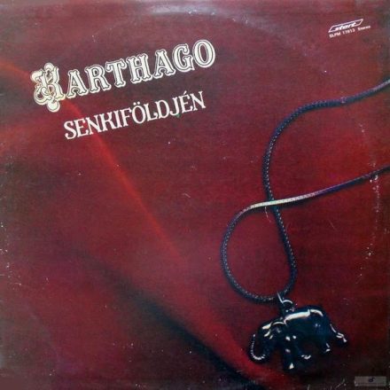 Karthago - Senkiföldjén lp 1984 (Vg+/Vg)