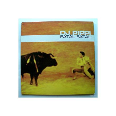  DJ Pippi Presents Pasion Flamenca – Fatal Fatal Vinyl, 12"(Vg+/Vg+)