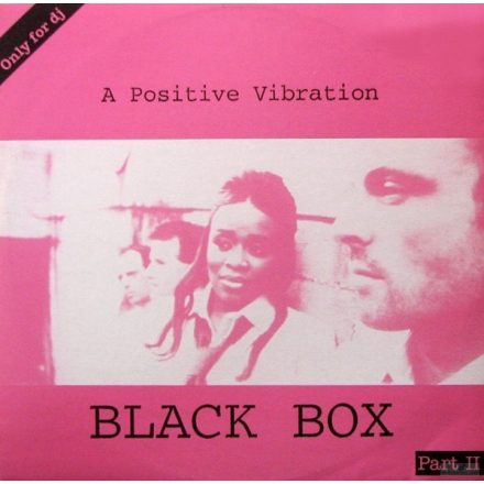 Black Box – A Positive Vibration (Part II) (Vg+/Ex)