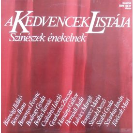  Various – A Kedvencek Listája - Színészek Énekelnek Lp (Ex/Ex)