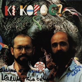 Levente Péter, Gryllus Vilmos – Ki Kopog? Lp (Vg+/Vg+)