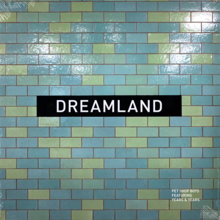 Pet Shop Boys Featuring Years & Years – Dreamland  Vinyl, 12", 45 RPM