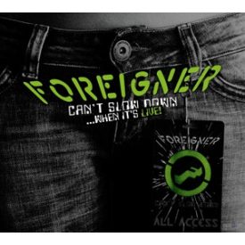 FOREIGNER - CAN'T SLOW DOWN LIVE 2xLp 