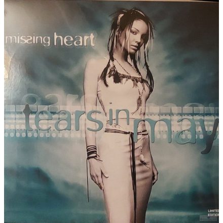 Missing Heart ‎(E-ROTIC) – Tears In May Lp,Album,Ltd 