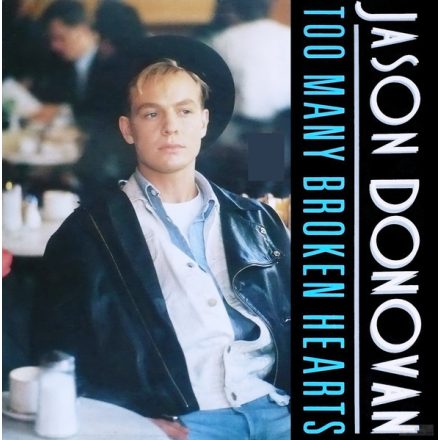 Jason Donovan – Too Many Broken Hearts (Vg+/Vg+)