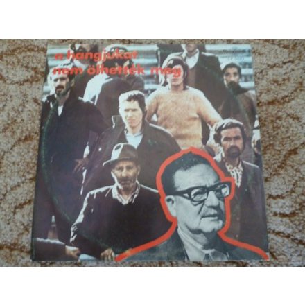Various ‎– A Hangjukat Nem Ölhették Meg - A Chilei Hazafiak Emlékére Lp. (Vg)