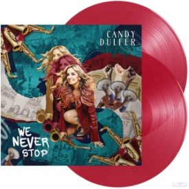   Candy Dulfer - We Never Stop 2xLp,Album (Transparent Red Vinyl) 