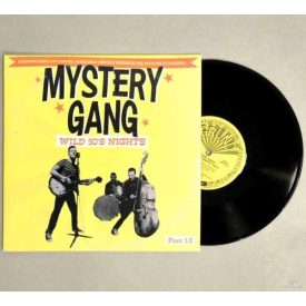   Mystery Gang - Wild 50's Nights (Part 1-2) Lp (Ltd, 10inch Vinyl)