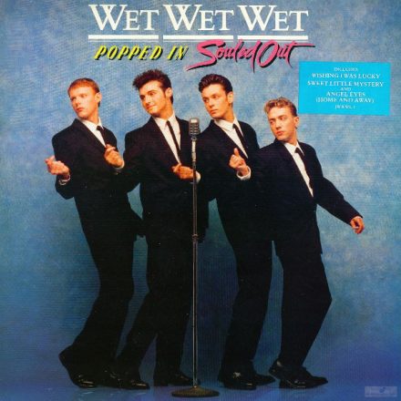 Wet Wet Wet – Popped In Souled Out Lp 1987 (Vg+/Vg)